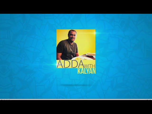 Adda With Kalyan || How To Turn Your Food Blog Into A Career || Live Hangout | India Food Network
