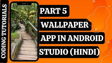 WALLPAPER APP IN ANDROID STUDIO IN HINDI | PART 5 - DASHBOARD DESIGN | CODING TUTORIALS| PIXABAY API