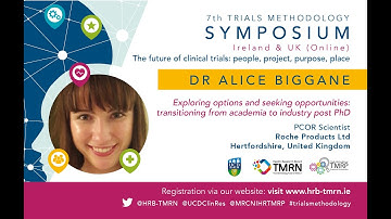 7th Trials Methodology Symposium 2021, Dr. Alice Biggane