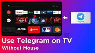 Use Telegram On Android TV Without Mouse 🖱️ screenshot 2