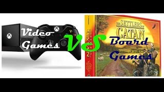 Video Games VS Board Games