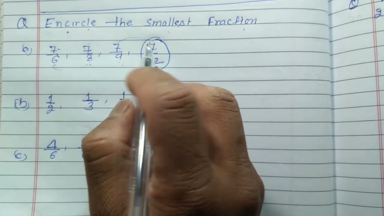 Encircle the smallest fractions | Write the smallest fraction