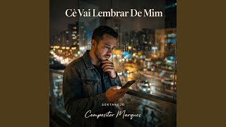 C Vai Lembrar De Mim