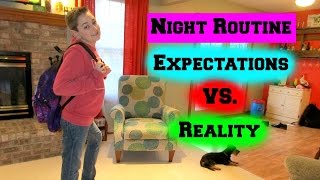 Night Routine Expectations vs Reality (2016)
