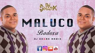 Maluco - Dj Shark Kizomba Remix