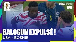 Live - Balogun Expulsé, Les Usa À 10 Contre 11