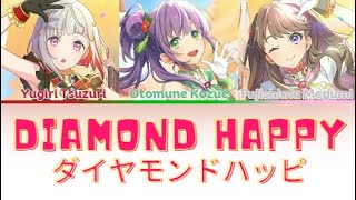 Diamond Happy-Hasu no Sora 3rd Years- [FULL] (ROM/ENG/KAN) [LYRICS + COLOR CODED] Love Live!