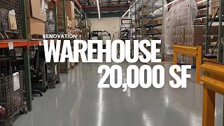 Warehouse Renovation | 20,000 SF
