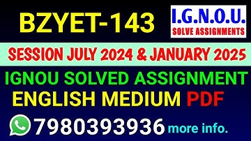 BZYET 143 Solved Assignment 2024-25 English, BZYET 143 Solved Assignment 24-25, BZYET-143 Assignment