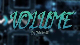 [Bullying highlights!] Volume 100% (Extreme Demon) by Metalface | GD 2.11
