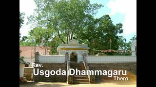271. Metta Day Dhamma Session 3 – Rev. Usgoda Dhammagaru Thero
