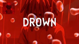 UptwnJS - Drown (Broken) (Official Lyric Video)