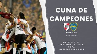 A DEFENDER LA VENTAJA // CUNA DE CAMPEONES EP. 23 // SEMIFINAL VUELTA COPA LIBERTADORES 2025 /