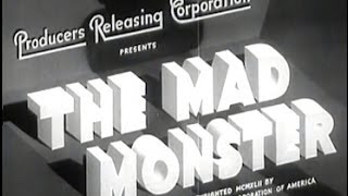 The Mad Monster (1942) [Horror] [Drama]