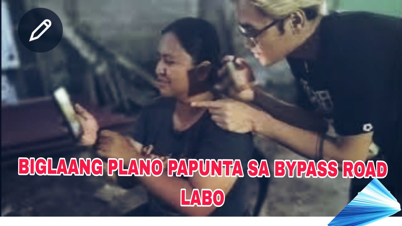 BIGLAANG PLANO, PAPUNTA SA BYPASS ROAD LABO.