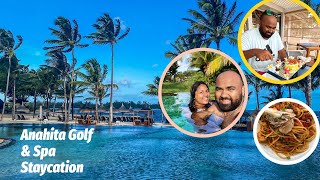 Anahita Golf & Spa Staycation  Experience luxury and serenity