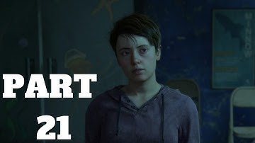 THE LAST OF US 2 Walkthrough Gameplay Part 21 - LEV (THE LAST OF US PART 2)