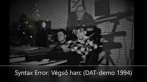Syntax Error: Végső harc (DAT-demo 1994)