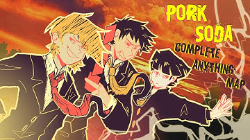 🍍PORK SODA 🍍ONE WEEK ANYTHING COMPLETE MAP 🍍