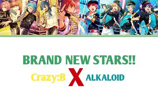 ES Brand New Stars!! - Crazy:B and ALKALOID Ver.