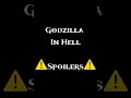 Godzilla In Hell