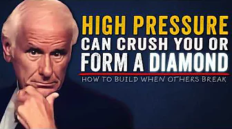 How Pressure Creates Diamonds | Jim Rohn Motivation
