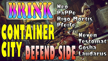 Brink PC - Online multiplayer | Container City | Defence side | Skilled players