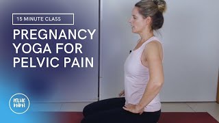 15 Minute Yoga To Help With Pelvic Pain (Pregnancy Yoga) | Best Yoga Poses For Pelvic Pain