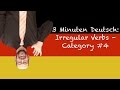 Irregular German Verbs Category 4 - 3 Minuten Deutsch 47 (Bonus) - Deutsch lernen