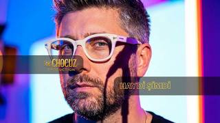 Chocuz - Haydi Şimdi 2026 Pop Hit