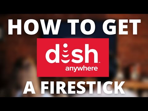 How To Get the Dish Anywhere App on ANY Firestick