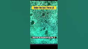 Under the Sea | Three JS #tutorials #threejs  #coding #shorts