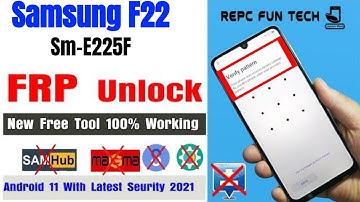 samsung f22 frp bypass | samsung sm-f225f frp reset without box
