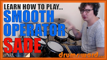 ★ Smooth Operator (Sade) ★ Drum Lesson PREVIEW | How To Play Song (Dave Early)