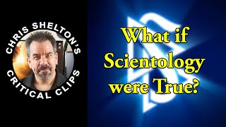 Celebrity Chris Shelton | What if Scientology were True? Wealth