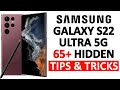 Samsung Galaxy S22 Ultra Tips & Hidden Features 🔥
