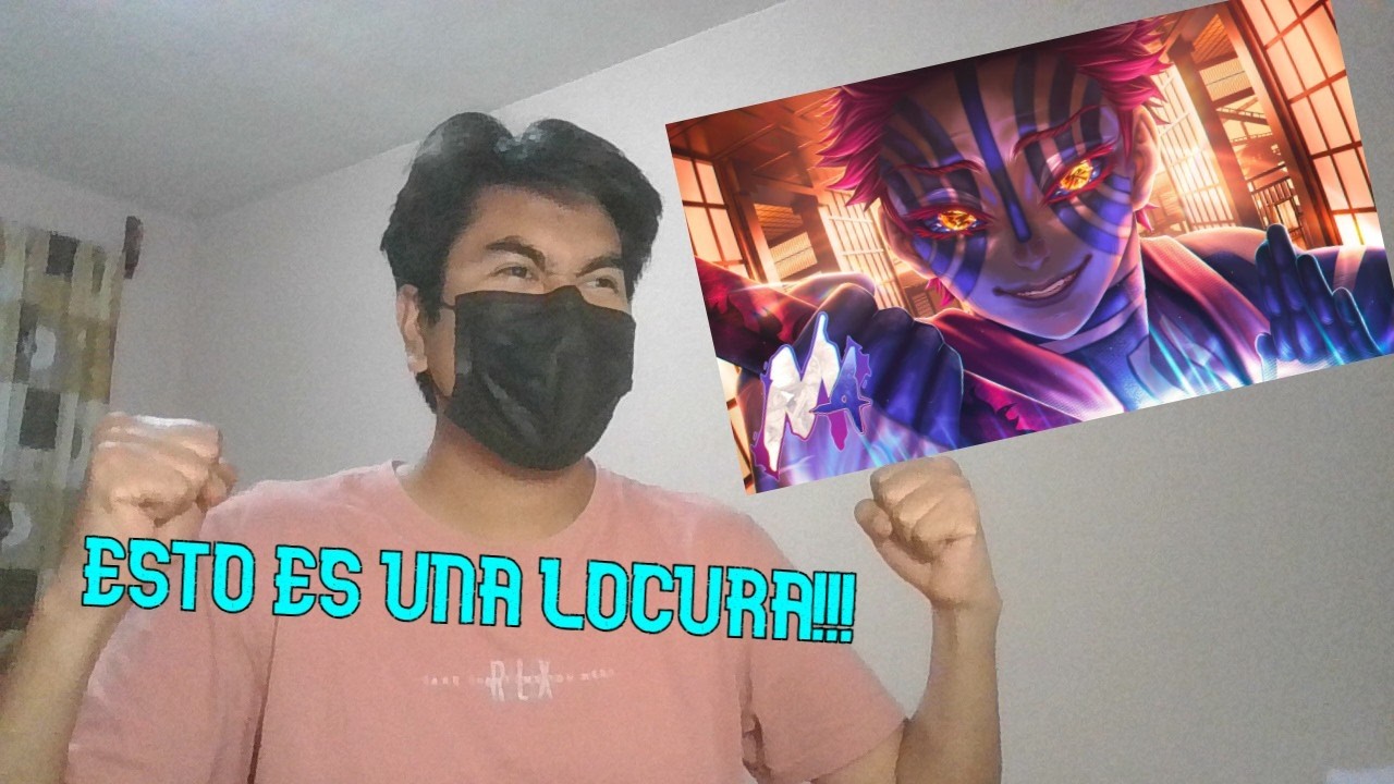 REACCIÓN - M4rkim - Lua Superior Três (Akaza)