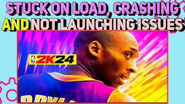How To Fix Crashing & Not Launching Issues in NBA 2K24 | NBA 2K24 Not Starting
