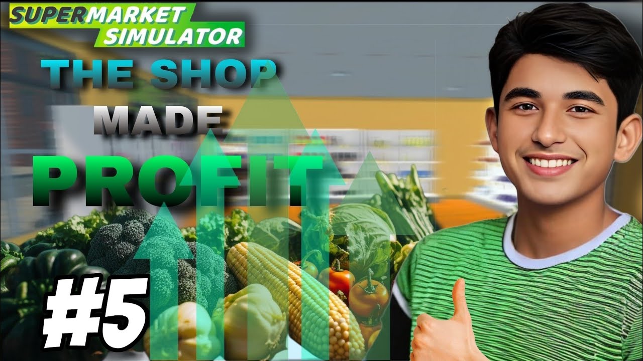 Supermarket Simulator Part 5 -🎉Finally The SHOP🏢 Made a Profit💸 🎊✨️ #supermarketsimulator #simulator