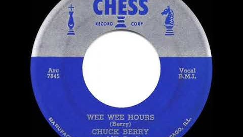 1955 Chuck Berry - Wee Wee Hours