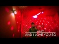 And I Love You So / AK-69  cover Ryoya  カラオケ