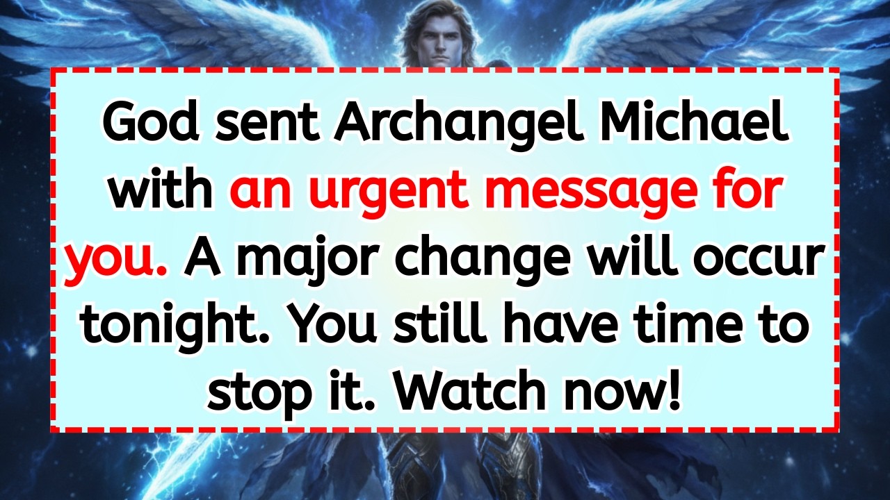 🛡️ God sent Archangel Michael with an urgent message for you. A major ...