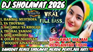 Sholawat Merdu Penyejuk Hati  Album Dj Dangdut Sholawat Viral 2026 Paling Banyak Di Cari