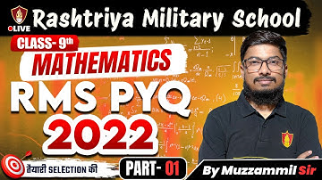 RMS Maths Class 9 PYQs 2022 | Military School Mathematics | RMS Coaching Class