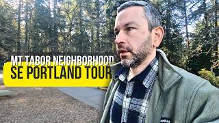 What Makes the Mt Tabor Neighborhood in SE Portland So Special?