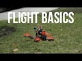 Multirotor Beginner Series: Flight Basics