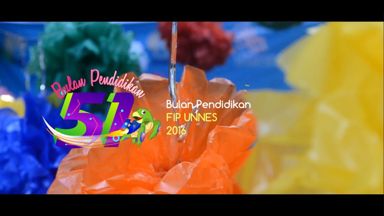 Bulan Pendidikan FIP UNNES 2016 - After Movie