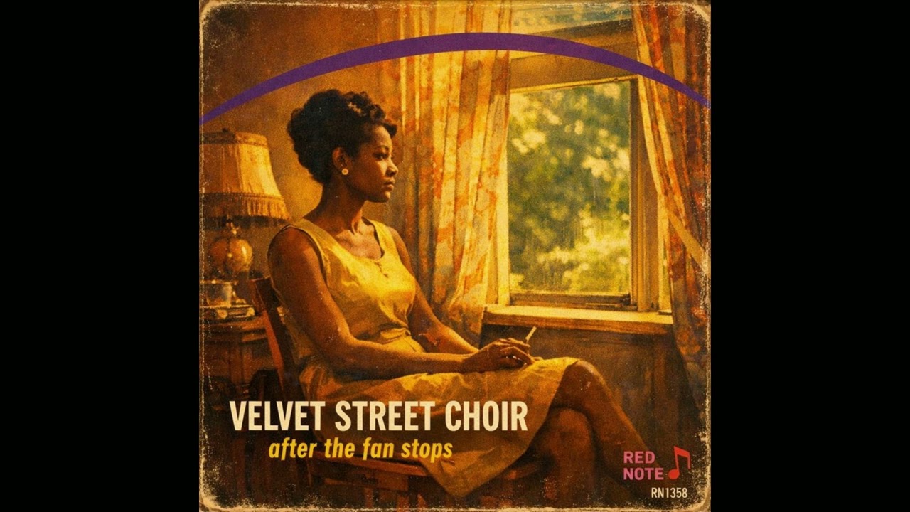 Velvet Street Choir - After the Fan Stops - Red Note Jazz