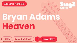 This lower key acoustic guitar karaoke is for the all-time classic
song, "heaven", originally by bryan adams!✘ please like, subscribe
and turn on notificatio...