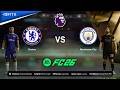 CHELSEA vs MANCHESTER CITY | Premier League 25/26 - FC 26